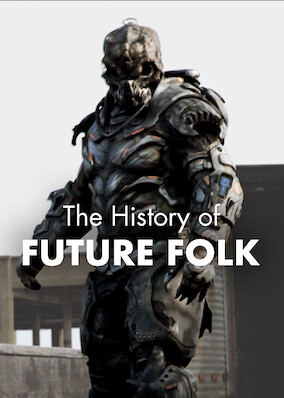 The History of Future Folk